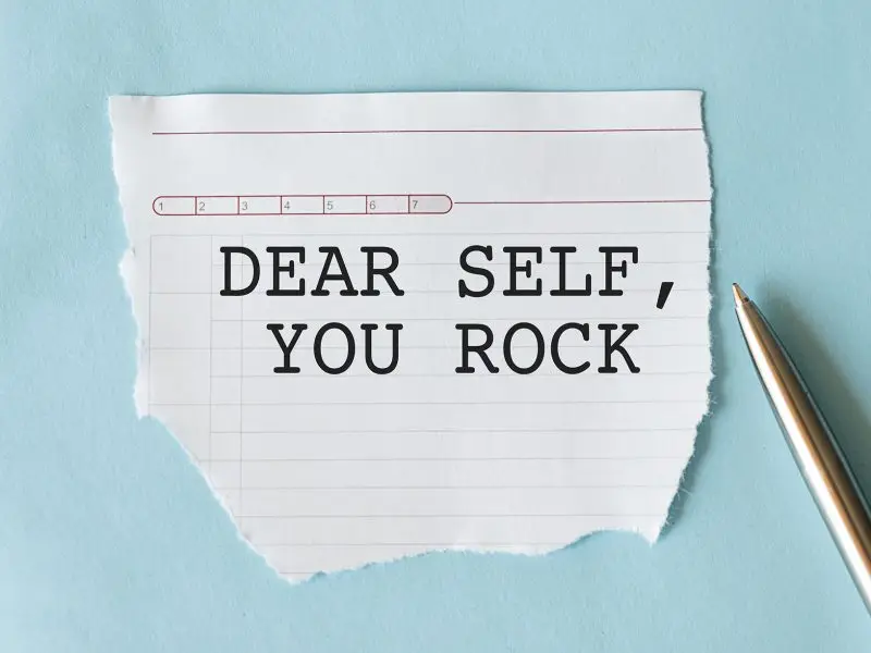 If You Don’t Believe in Yourself.. image shows a torn piece of paper that says: dear self, you rock - self belief concept